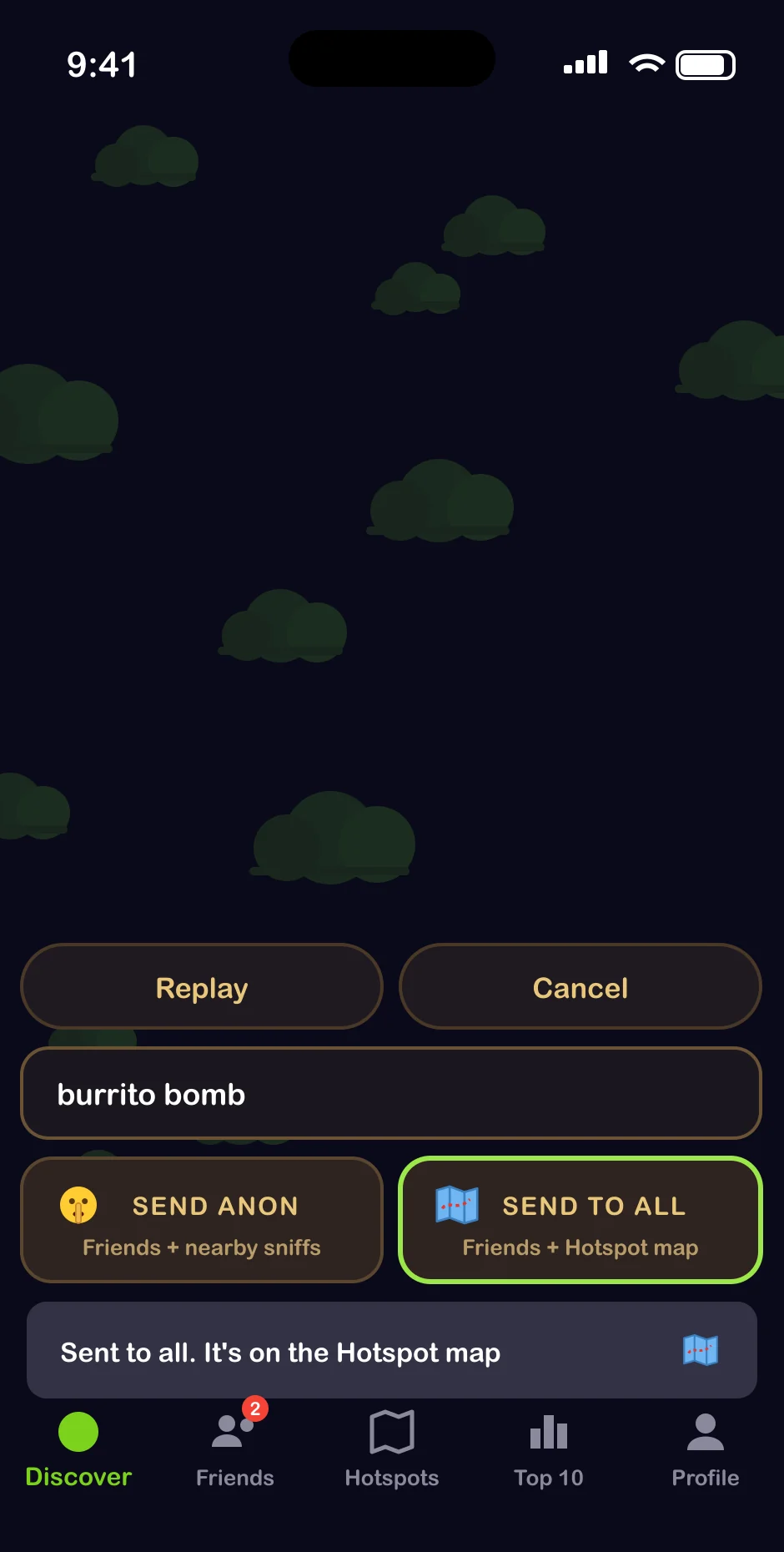 Send screen with SEND ANON and SEND TO ALL buttons, and the message Sent to all, it's on the Hotspot map